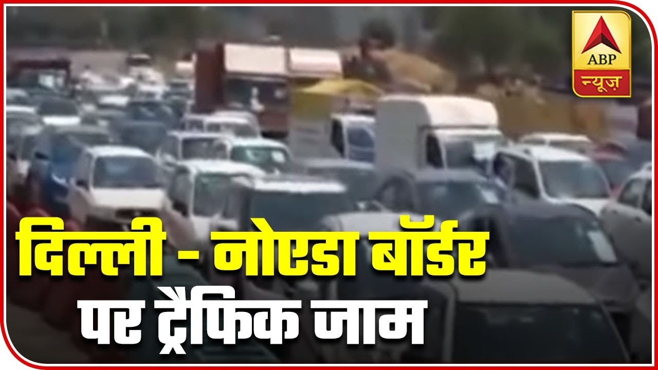 Traffic Crawls As Delhi-Noida Border Still Sealed | ABP News