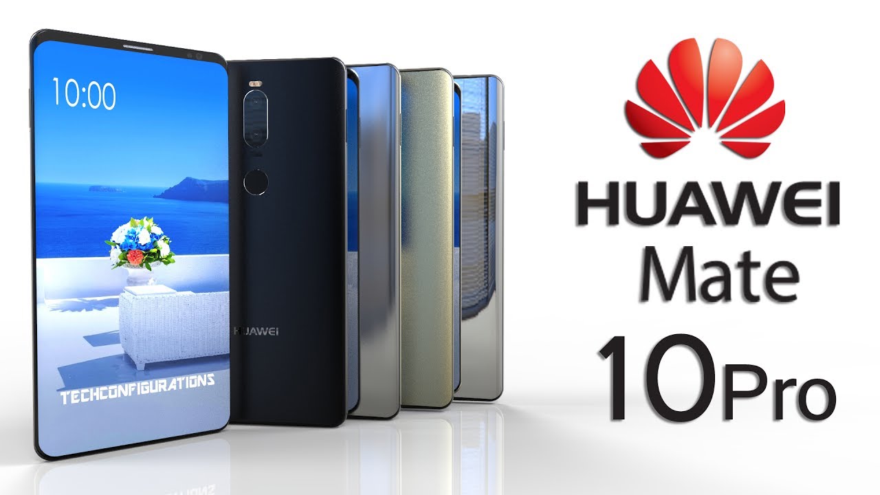 Huawei Mate 10 Pro Introduction, with 6inch AMOLED Bezel Less Display,18:9 Aspect ratio
