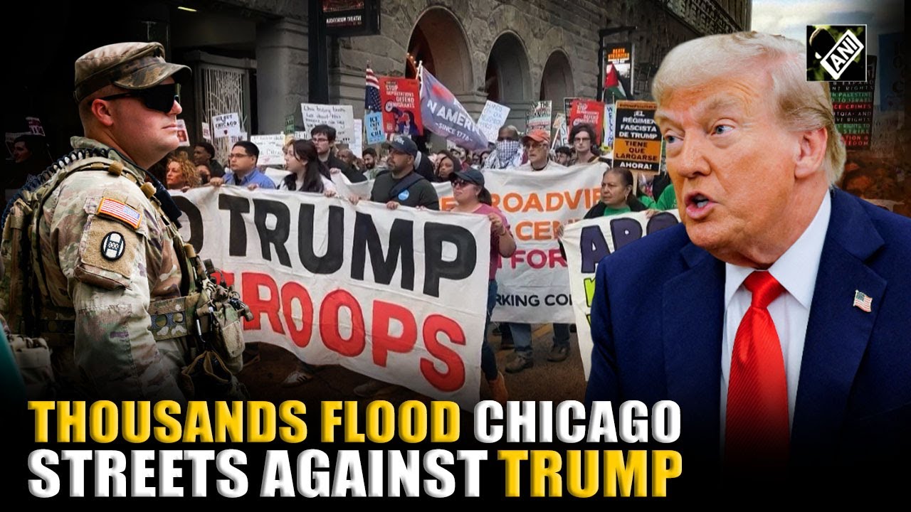 Trump to deploy National Guard in Chicago, thousands of people marched on streets
