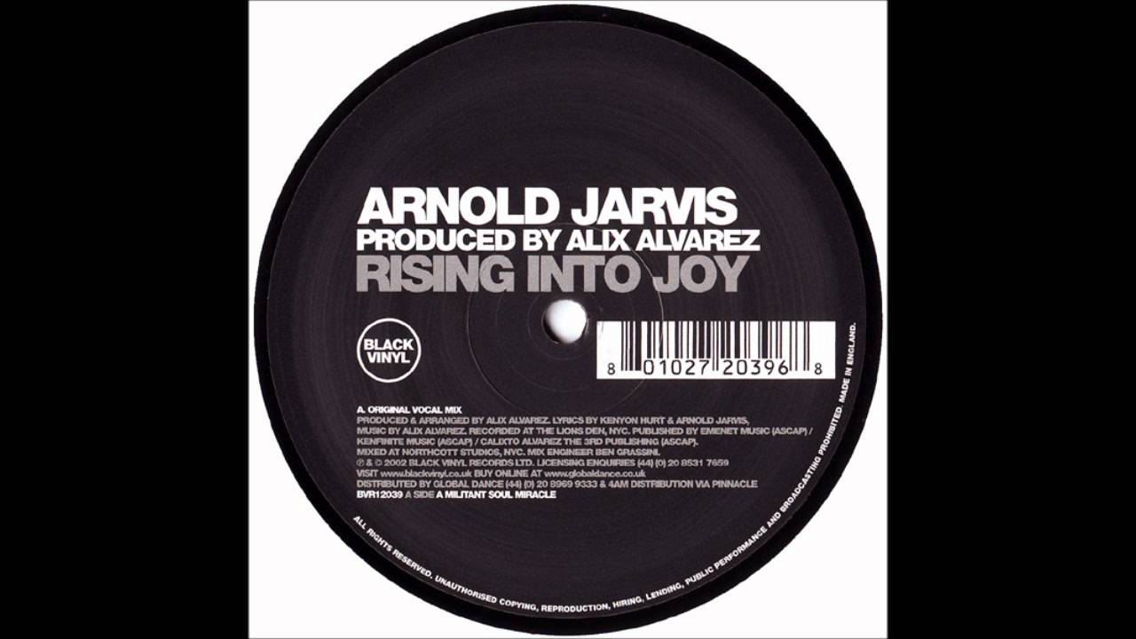 Arnold Jarvis - Rising Into Joy