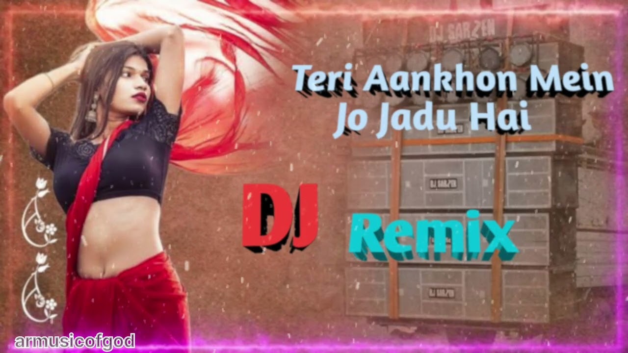 Teri Aankhon Mein Jo Jadu Hai 