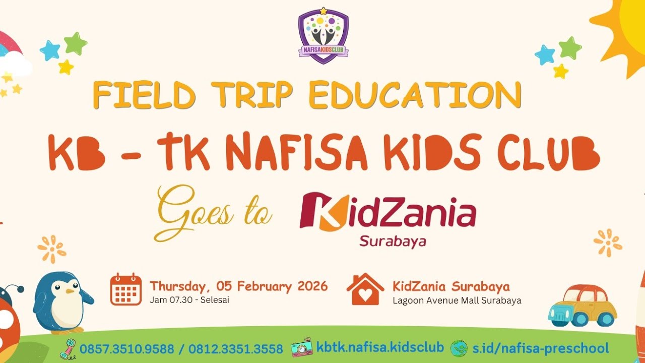 FIELD TRIP EDUCATION GOES TO KIDZANIA | KB-TK NAFISA KIDS CLUB 