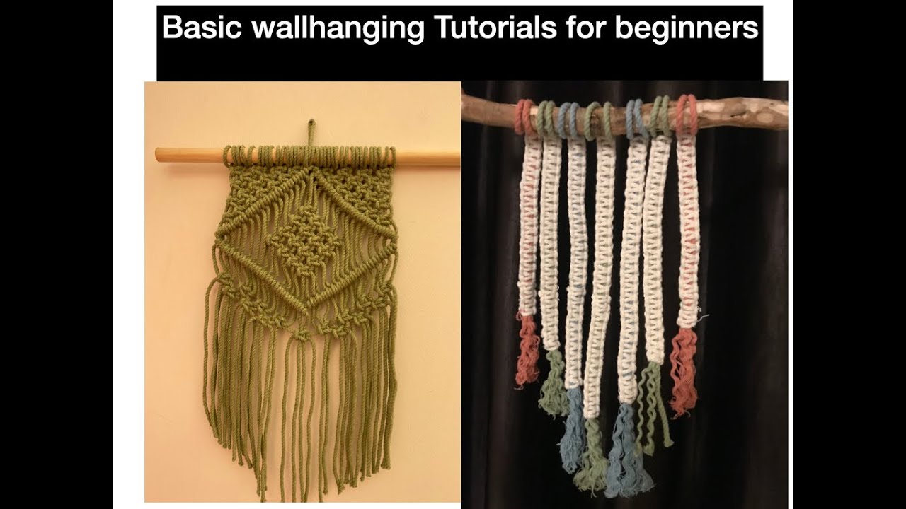 Two Basic Macrame Wallhanging tutorials for beginners!!