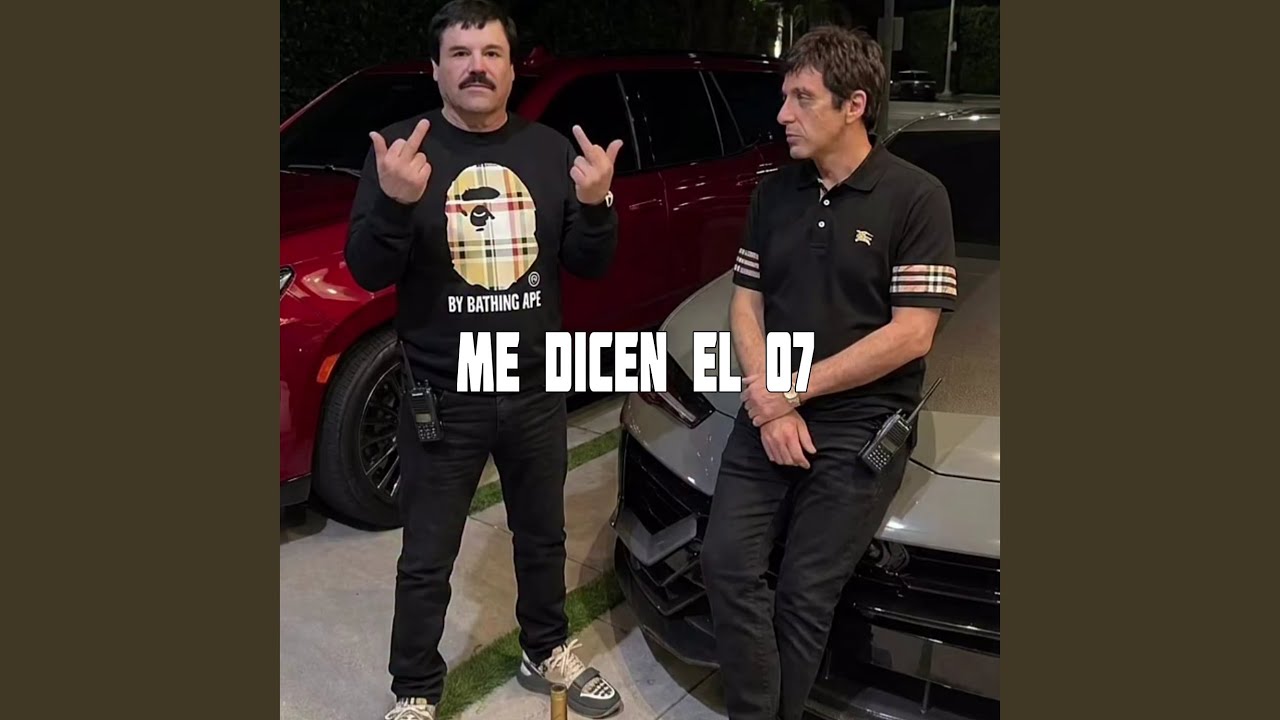 Me Dicen El 07