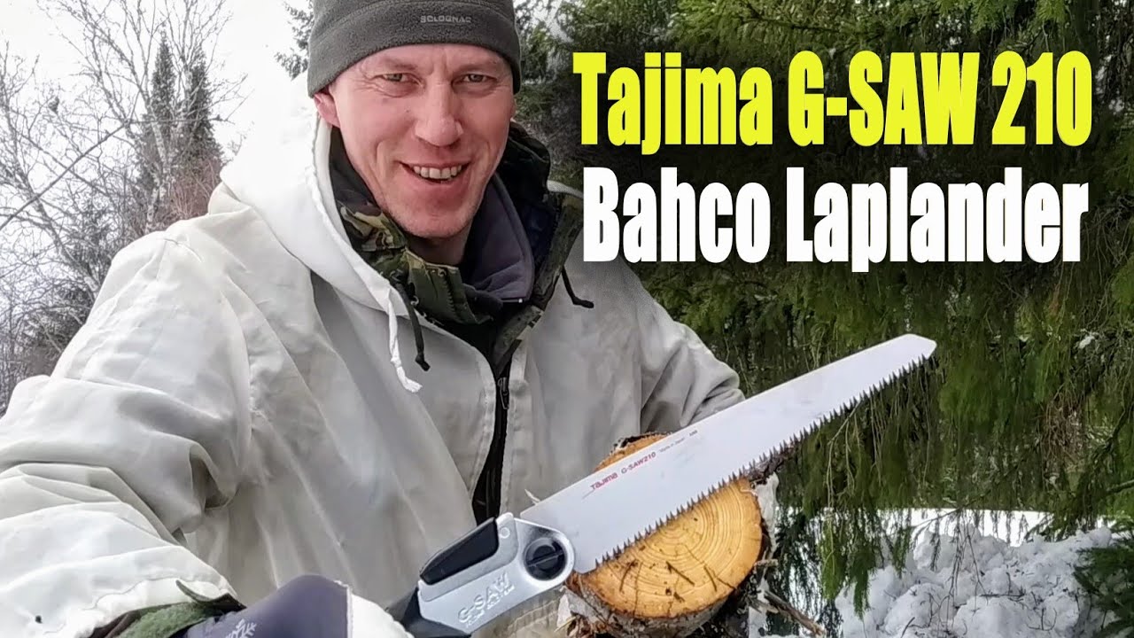 Тест и сравнение пил Bahco Laplander и Tajima G-SAW 210
