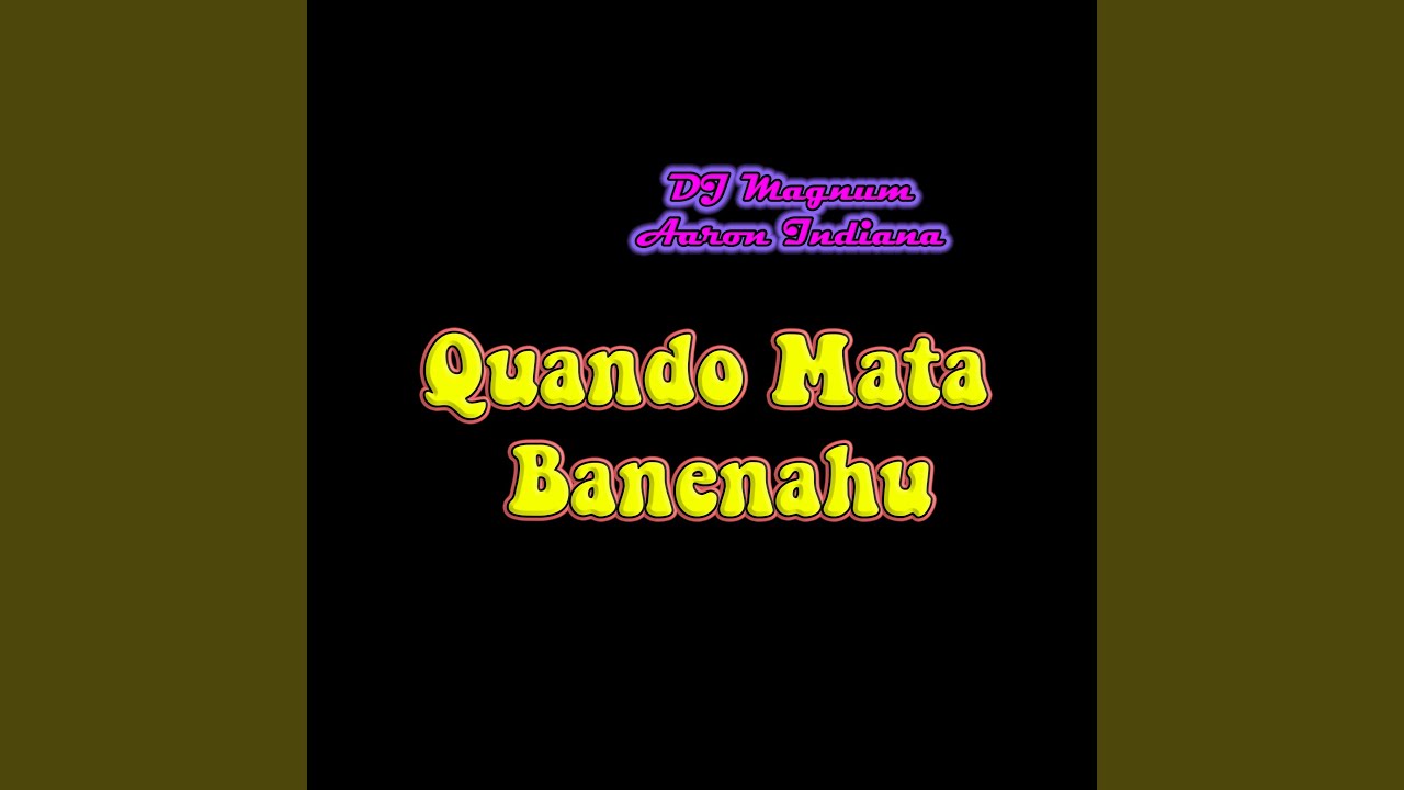 Quando Mata Banenahu
