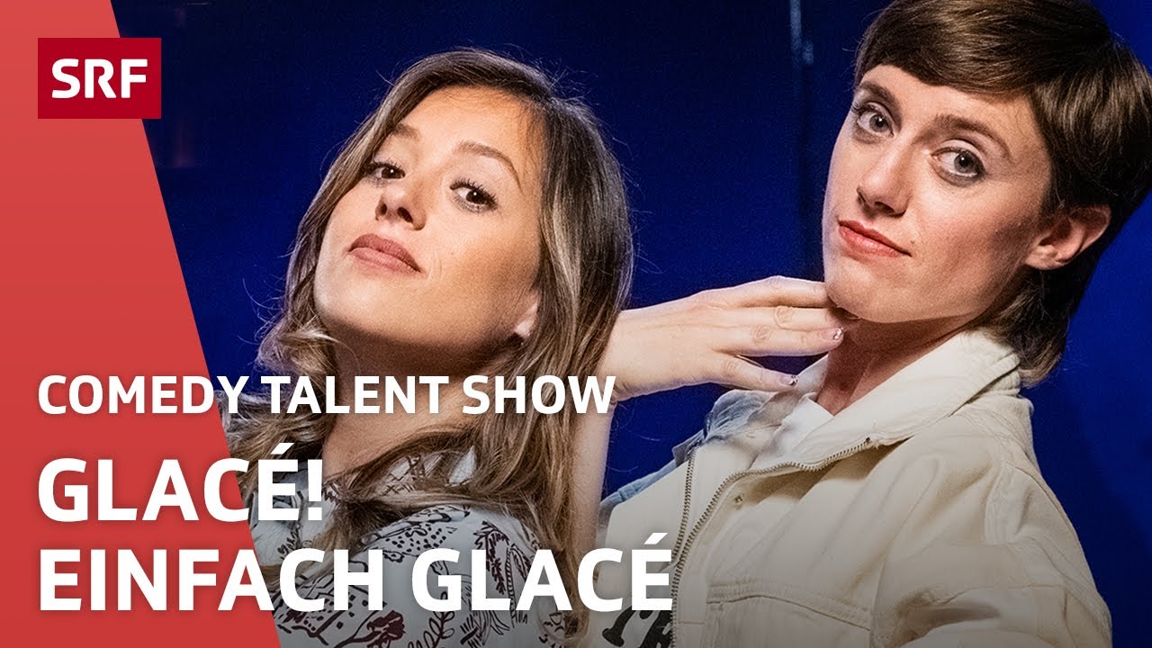 Lisa Christ und Jane Mumford: Glacé. Einfach Glacé. | Comedy Talent Show | SRF
