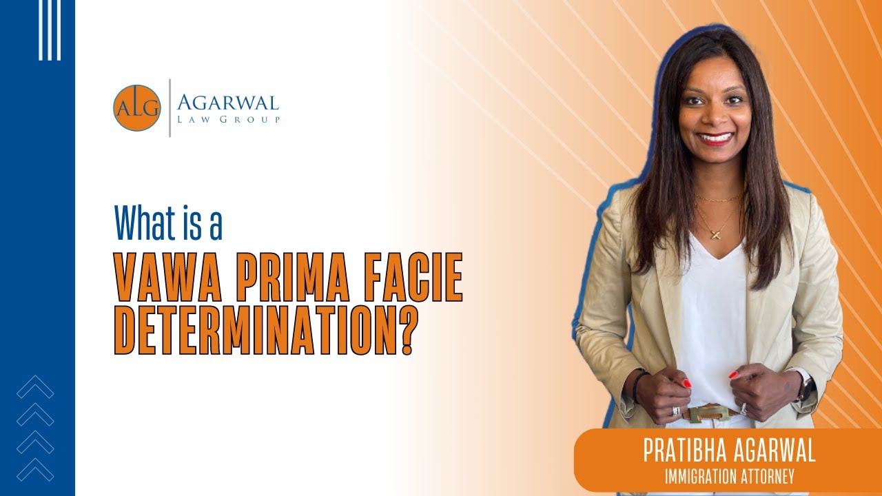 What is a VAWA prima facie determination?