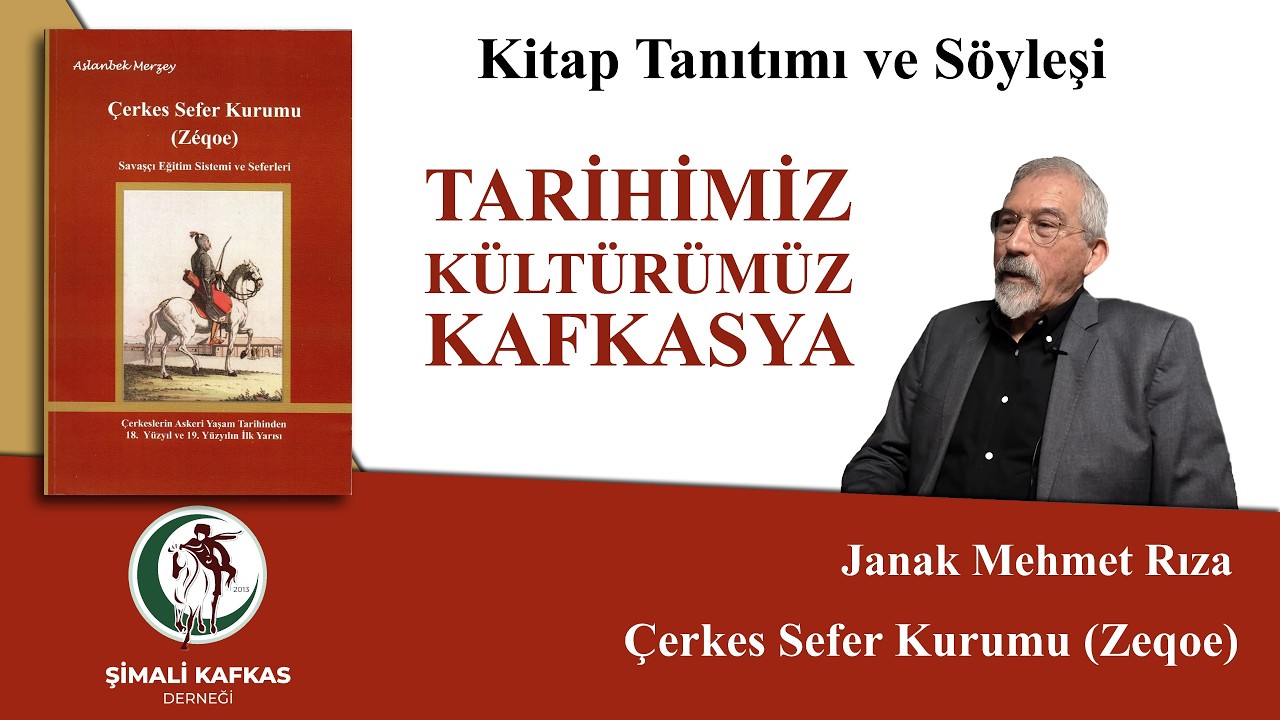 &Ccedil;erkes Sefer Kurumu - Janak Mehmet Rıza