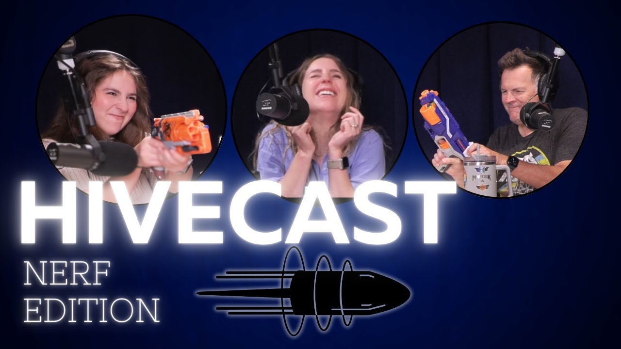 HiveCast Episode 3 | Nerf Challenge