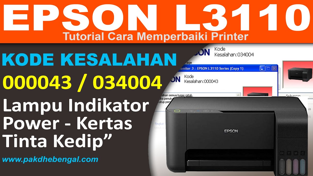 Cara Memperbaiki Printer Epson L3110 Error 000043 | Cara Mengatasi Epson L3110 Kode Kesalahan 000043