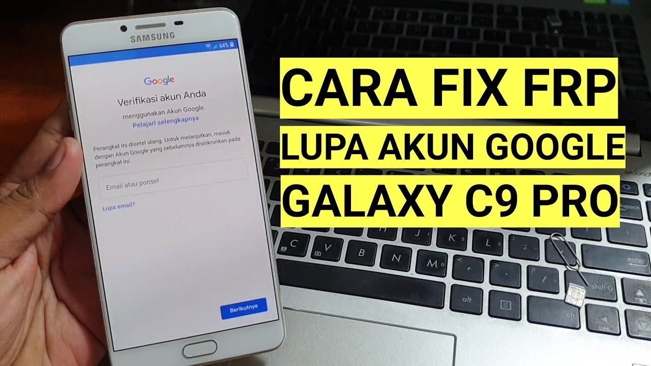 Cara bypass frp Samsung Galaxy C9 pro lupa account google (Final Method!!)