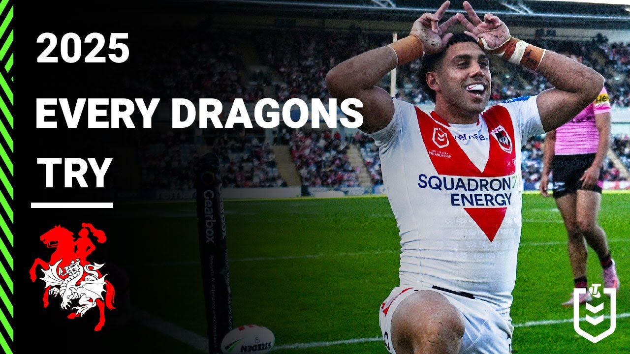 NRL Highlights | Every St. George Illawarra Dragons Try from 2025 | NRL