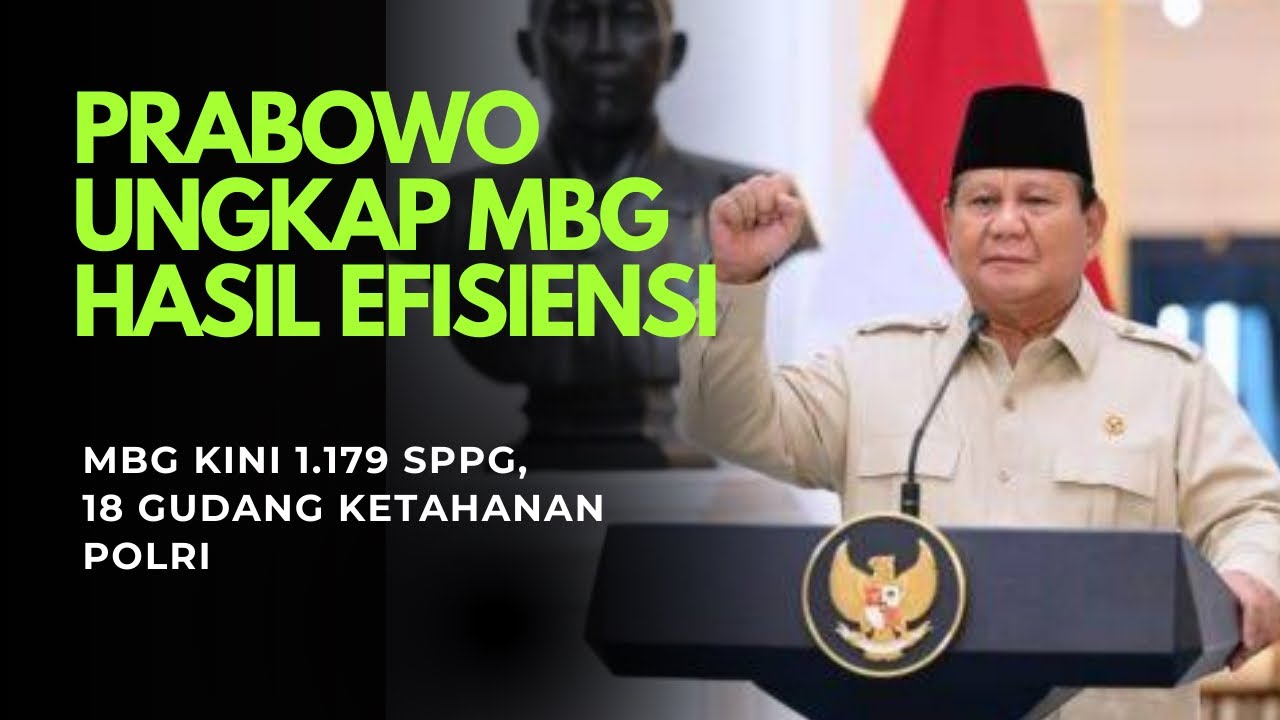 Prabowo: MBG Hasil Efisiensi