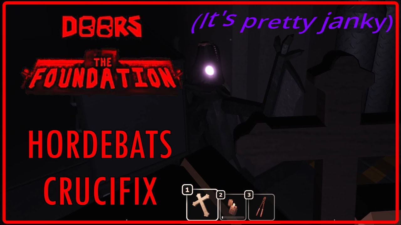 Hordebats' Crucifix Animation | Roblox DOORS The Foundation