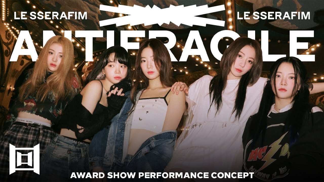 LE SSERAFIM • Intro + 'ANTIFRAGILE' + Dance Break | Award Show Perf. Concept