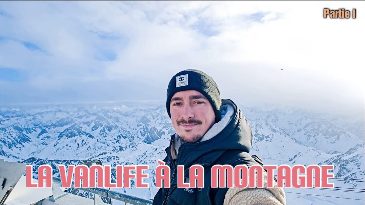 La VANLIFE en hiver à la Montagne, comment faire ? (+ Visite de lieux magnifiques) ✌🏻