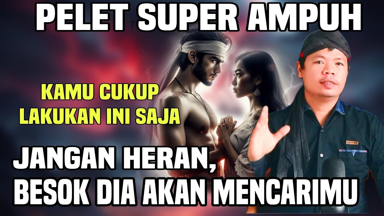PELET SUPER AMPUH, cukup lakukan ini , besok dia akan mencari mu , ‼️