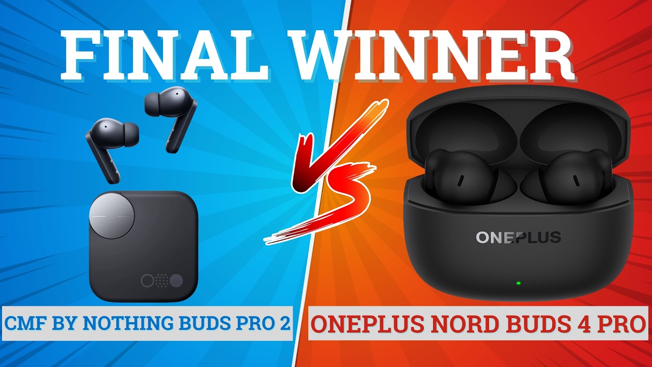 CMF by Nothing Buds Pro 2 vs Oneplus Nord Buds 4 Pro⚡ Full Comparison ⚡Best for Music, Bass & Gaming