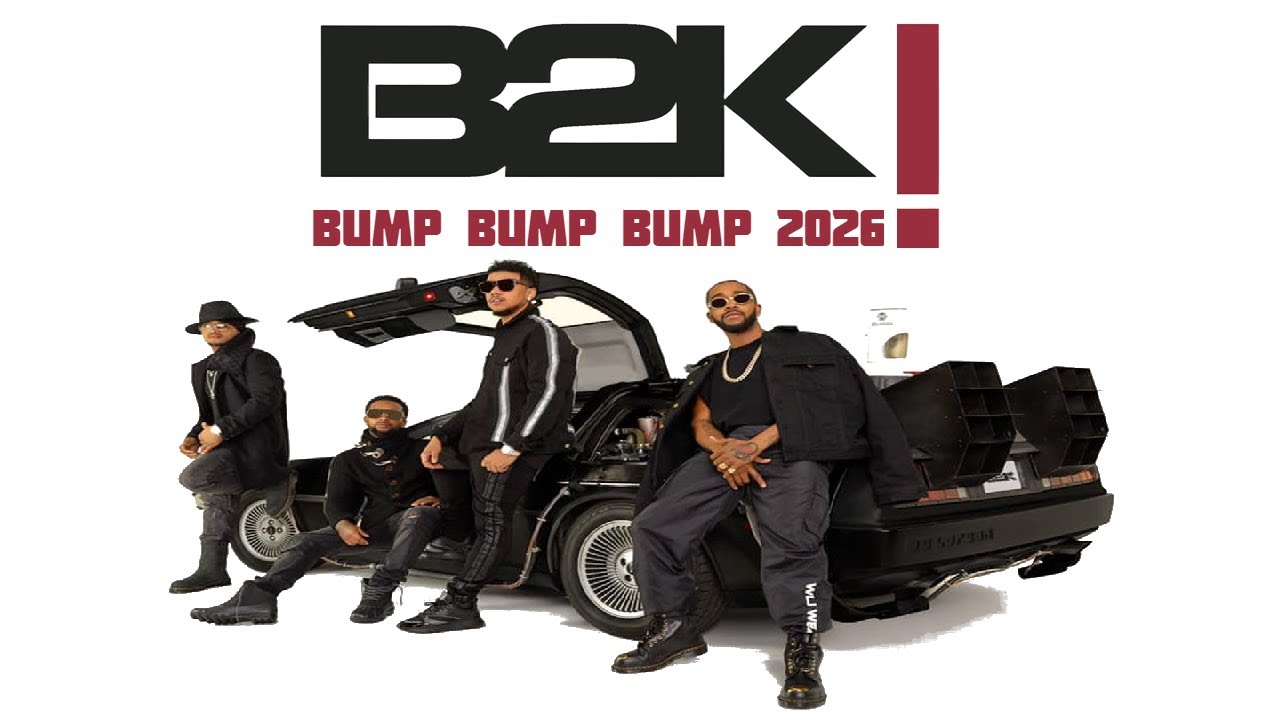 B2K - Bump Bump Bump 2026 #Boys4LifeTour