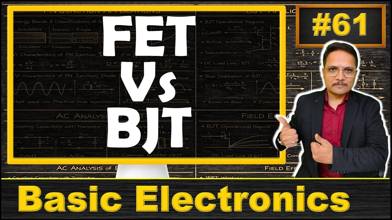 Comparison of FET and BJT based on different Parameters | Basic Electronics | Engineering Funda