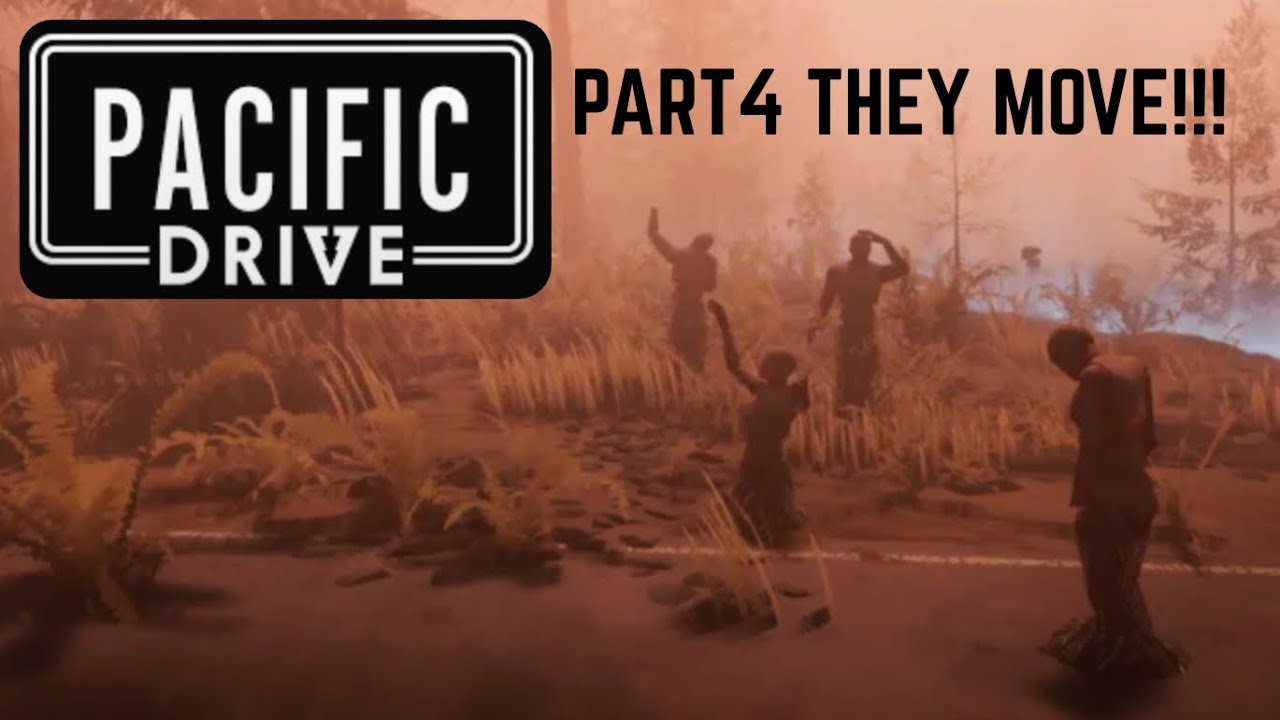 Pacific Drive part 4 they move!!! #trendy #gaming