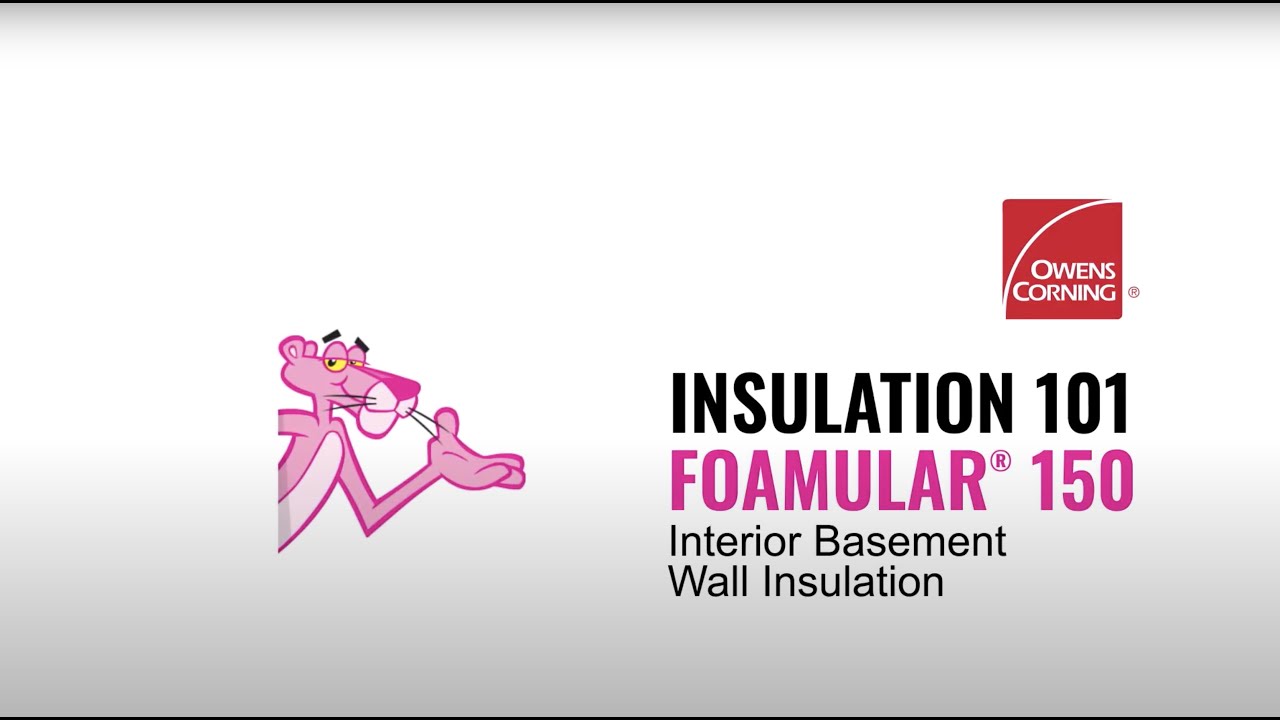 Insulation Installation Guide: FOAMULAR&reg; Extruded Polystyrene (XPS) Insulation for Basement Walls