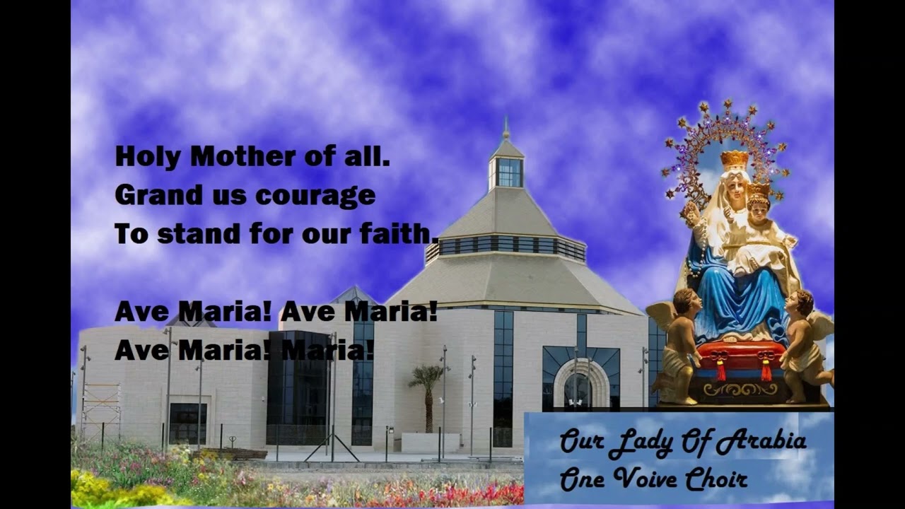 OUR LADY OF ARABIA HYMN