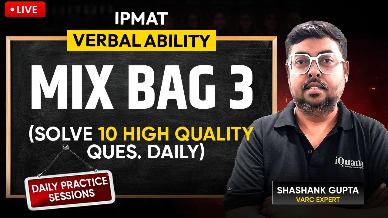 IPMAT Daily Practice Series by iQuanta |  Verbal Ability | Mix bag 3 for IPMAT