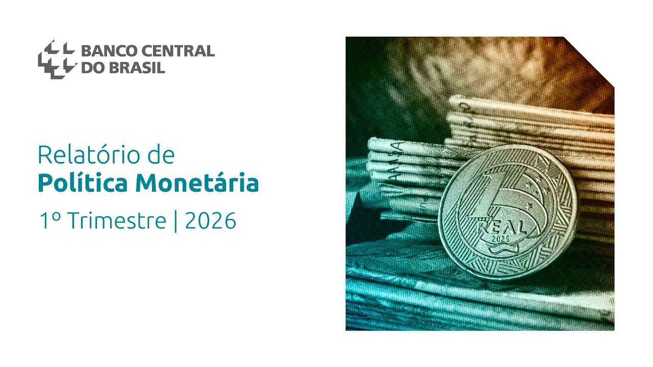 Relat&oacute;rio de Pol&iacute;tica Monet&aacute;ria - Mar&ccedil;o 2026