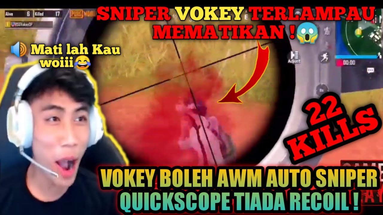 🔵22 KILLS| VOKEY BOLEH AWM AUTO SNIPER QUICKSCOPE TIADA RECOIL  | PEMBANTAIAN BUDAK SANHOK ! PUBGM