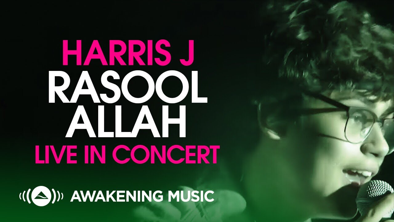 Harris J - Rasool' Allah (Live in Concert)