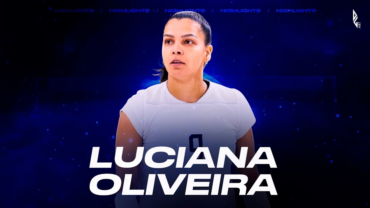 LUCIANA OLIVEIRA: Setter  |  Volleyball Highlights