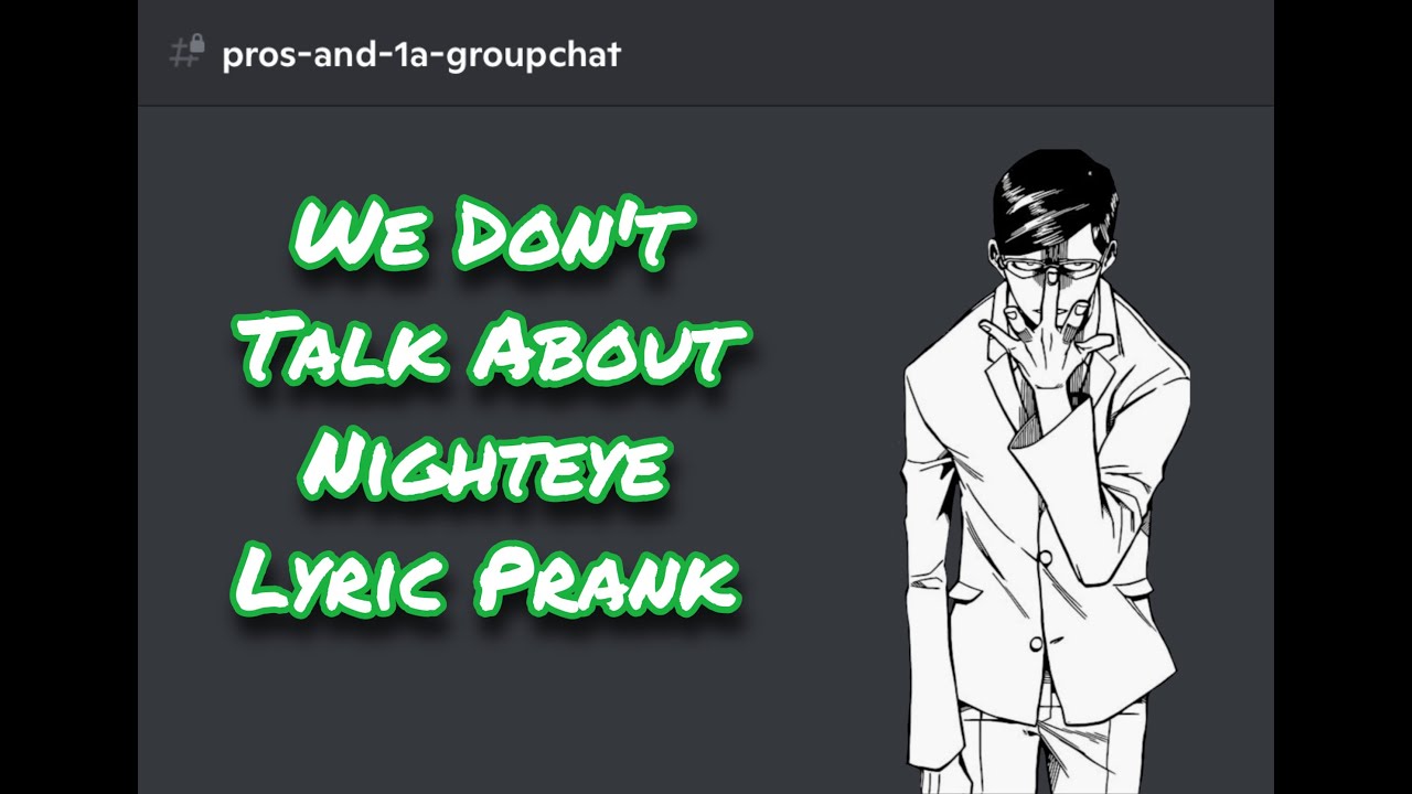 We Don't Talk About Bruno BNHA Lyric Prank
