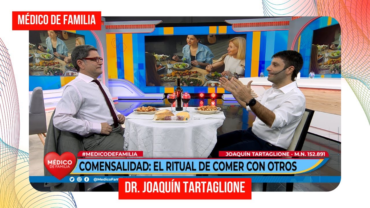 ¿Qué es la comensalidad? | Médico de familia | Dr. Jorge Tartaglione | Dr. Joaquín Tartaglione