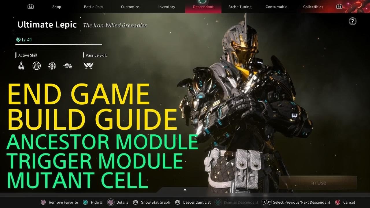 END GAME - ULTIMATE LEPIC BUILD, ANCESTOR / TRIGGER MODULE / MUTANT CELL - The First Descendant