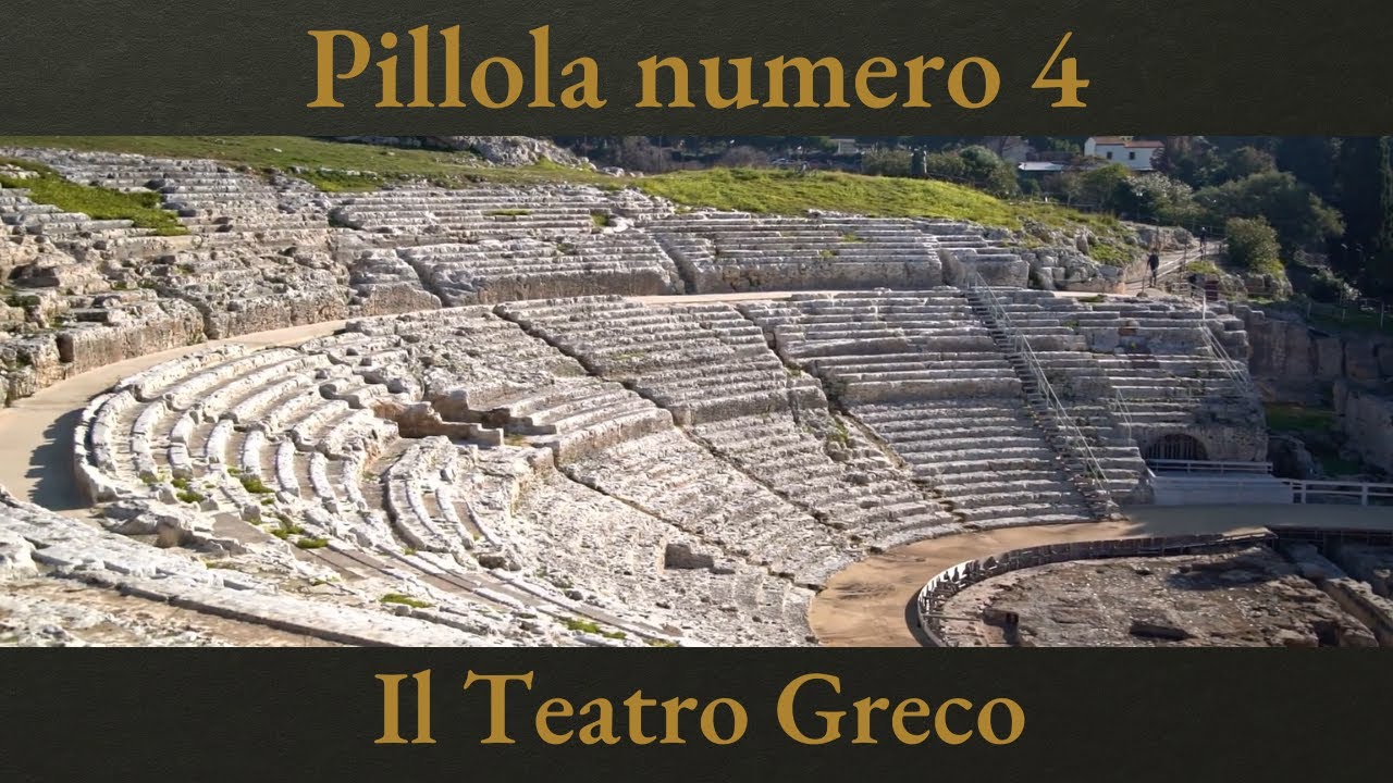 Pillola n° 4 - Siracusa: il Teatro Greco, l'eterna magia