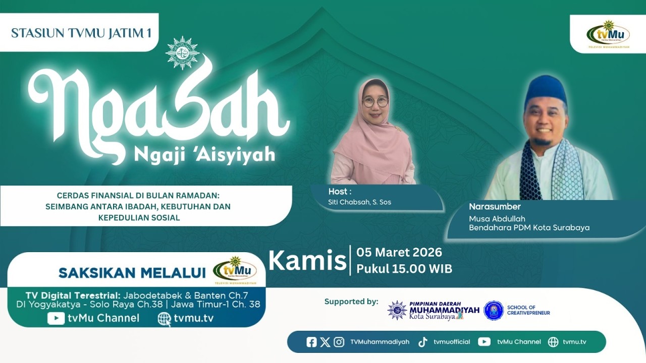 NGASAH | Cerdas Finansial di Bulan Ramadan : Seimbang Antara Ibadah, Kebutuhan dan Kepedulian Sosial