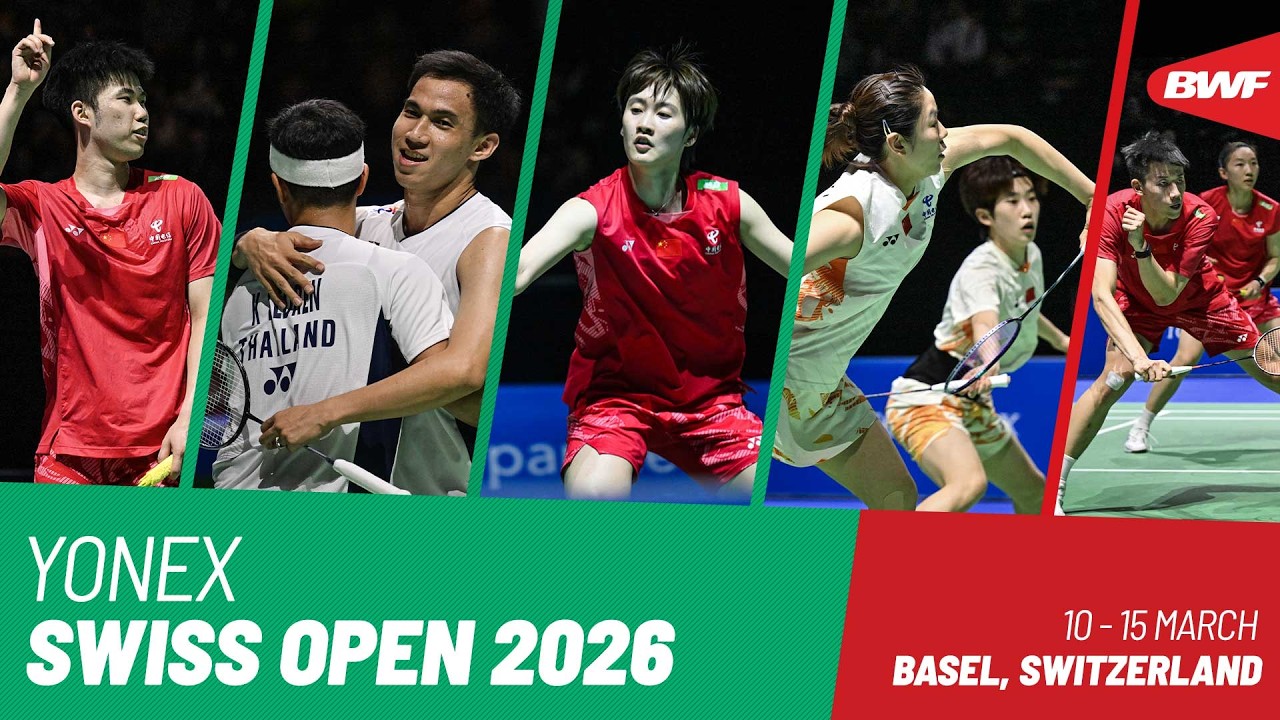 YONEX Swiss Open 2026 | 10 - 15 March