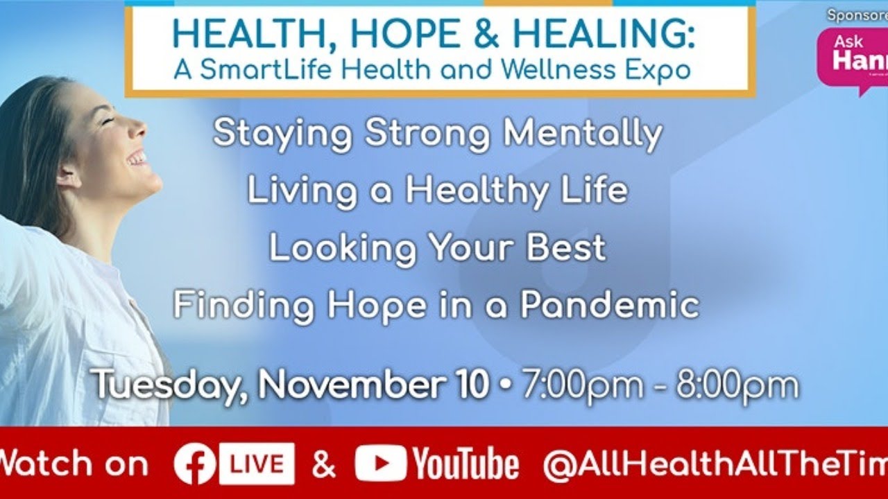 Health, Hope & Healing | SmartLife Health & Wellness Expo