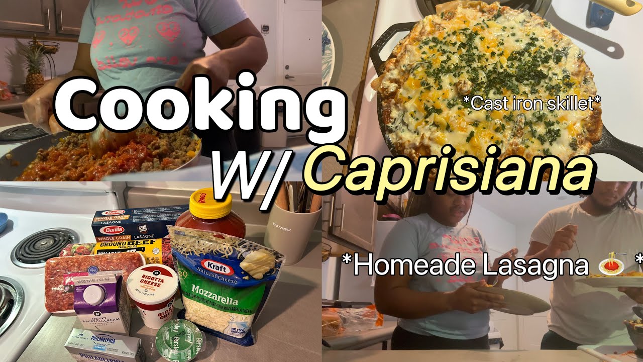 Cooking W/ Caprisiana : Homeade Lasagna 🍝in my new cast iron skillet 🍳 for my family of three🙌🏾