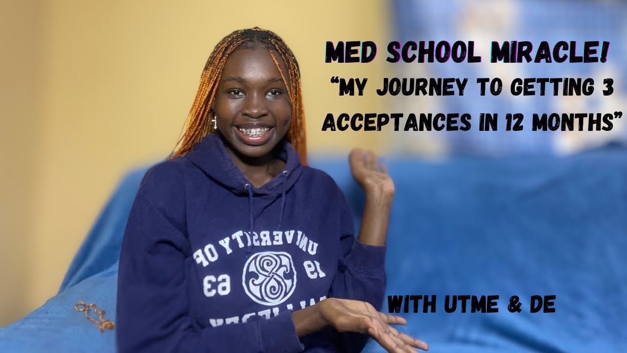 HOW I GOT ADMISSION TO STUDY MEDICINE IN TWO NIGERIAN UNIVERSITIES