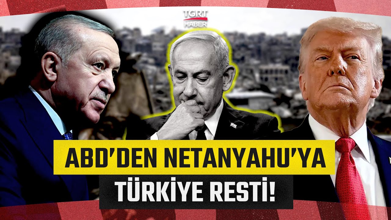 ABD&rsquo;nin Gazze Planında T&uuml;rkiye Merkezde: Netanyahu'da Panik Havası! - TGRT Haber
