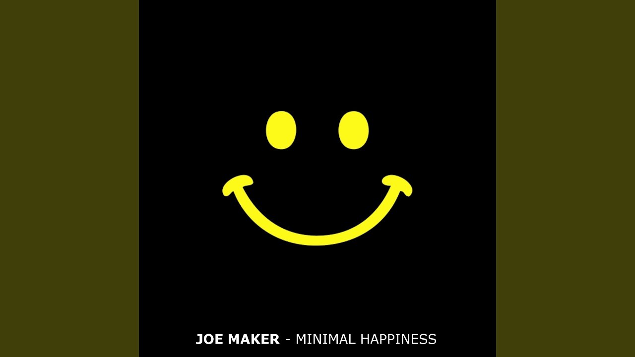 Minimal Happiness (Original Mix)