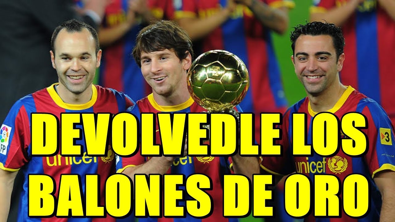 MESSI BALÓN DE ORO | 8 BALONES DE ORO QUE NO CURAN LA INJUSTICIA DE TANTOS TROFEOS ROBADOS