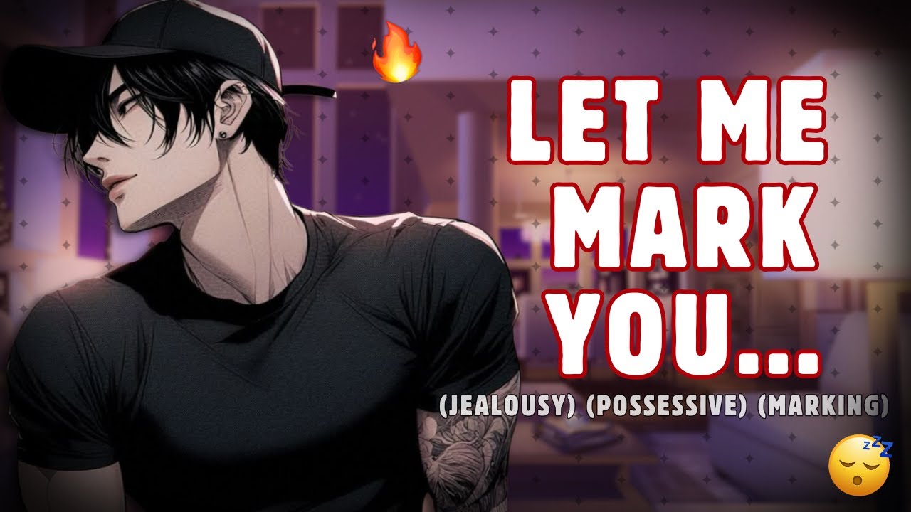 Possessive Boyfriend Won't Let You Go Out Without HIS Marks 💋 (Possessive)