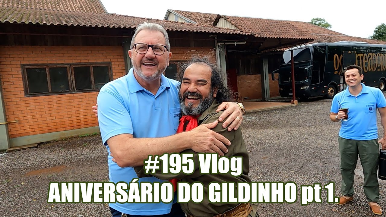 #195 Vlog - Aniversário do Gildinho (pt 1.)