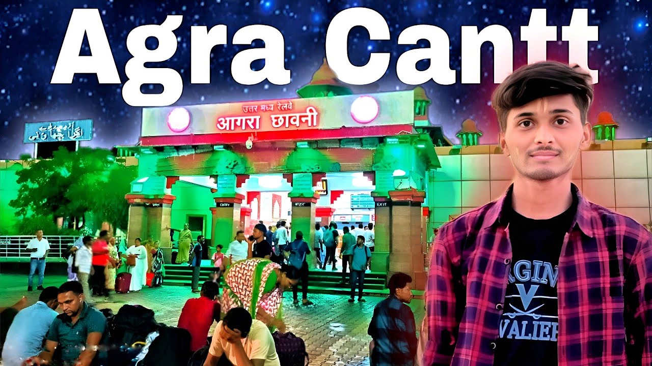 Agra Cantt Railway Station || आगरा रेल्वे स्टेशन || Full Detail Video || @pmvlog.