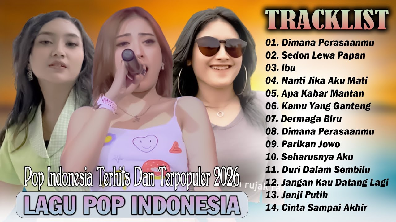 Lagu Pop Indonesia Paling Viral Dan Terpopuler 2026 - LAGU POP TERBARU TRENDING ENAK DI DENGAR