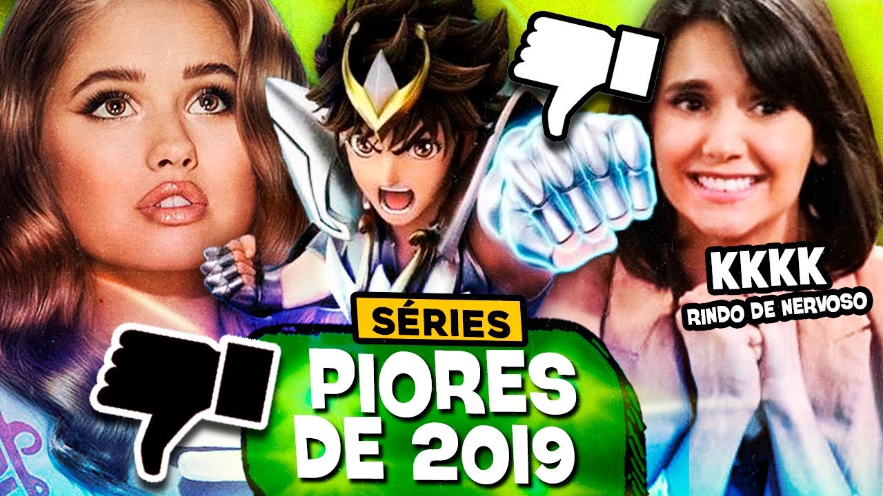 10 PIORES SÉRIES de 2019!